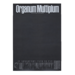 ORGANUM MULTIPLUM  Poster